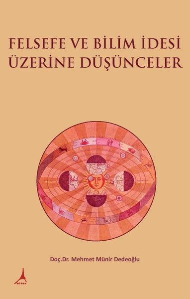 Felsefe ve Bilim İdesi Üzerine Düşünceler