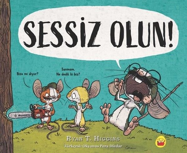 Sessiz Olun!