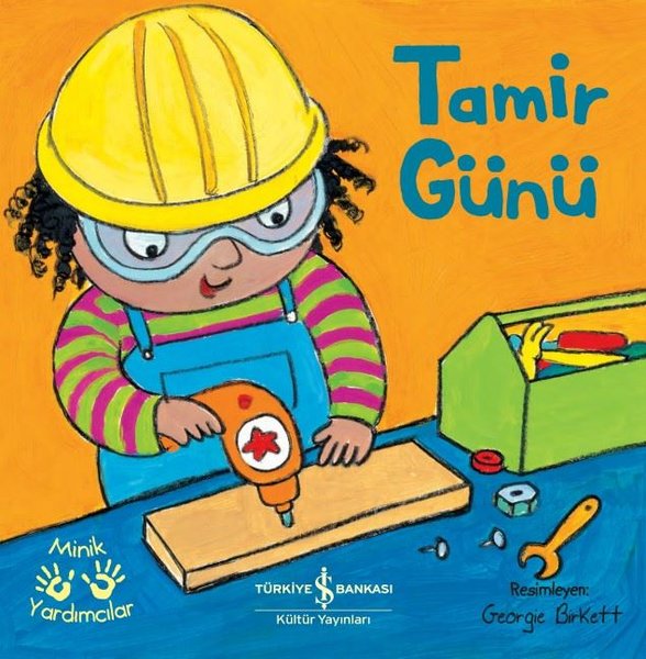 Tamir Günü - Minik Yardımcılar