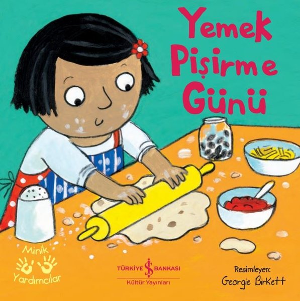 Yemek Pişirme Günü - Minik Yardımcılar