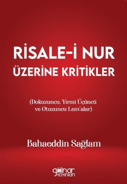 Risale-i Nur Üzerine Kritikler