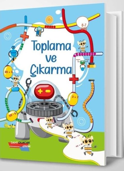 Toplama ve Çıkarma 6 - 7 Yaş