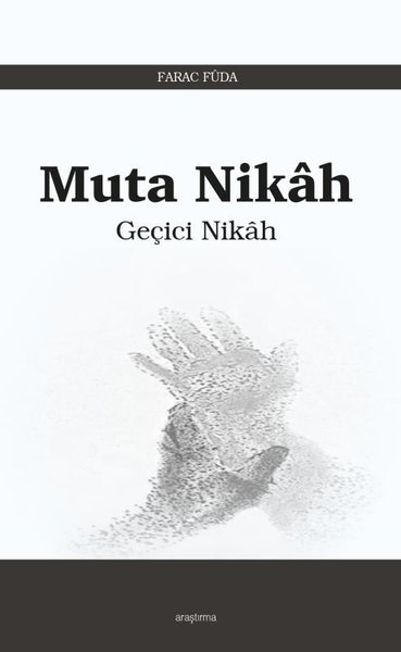 Muta Nikah-Geçici Nikah