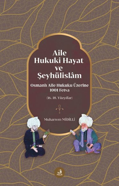 Aile Hukuki Hayat ve Şeyhülislam