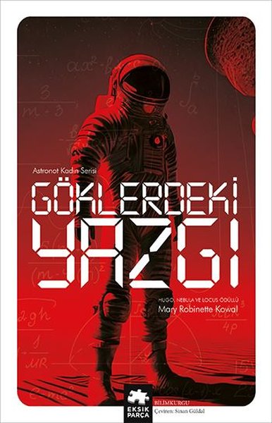 Göklerdeki Yazgı - Astronot Kadın Serisi