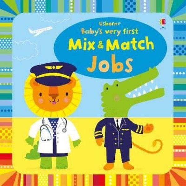 Baby's Very First Mix and Match Jobs