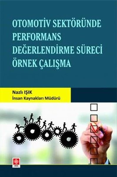 Otomotiv Sektöründe Performans Değerlendirme Sü...