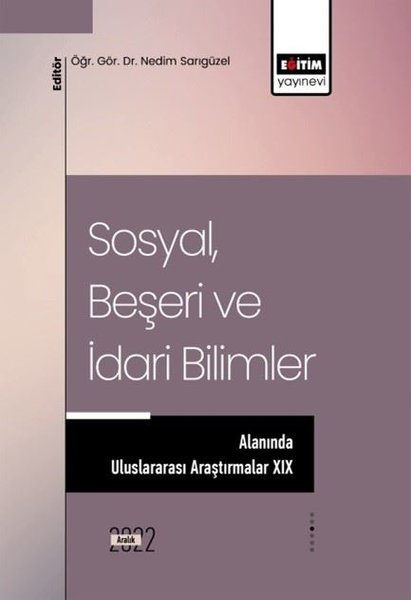 Sosyal Beşeri ve İdari Bilimler Alanında Uluslararası Araştırmalar - 19