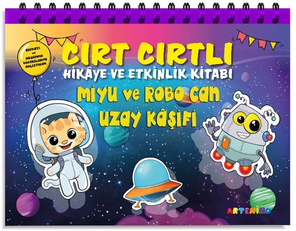 Miyu ve Robo Can Uzay Kaşifi - Cırt Cırtlı Hikaye ve Aktivite Kitap Serisi