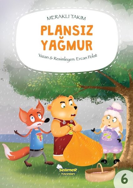 Plansız Yağmur - Meraklı Takım