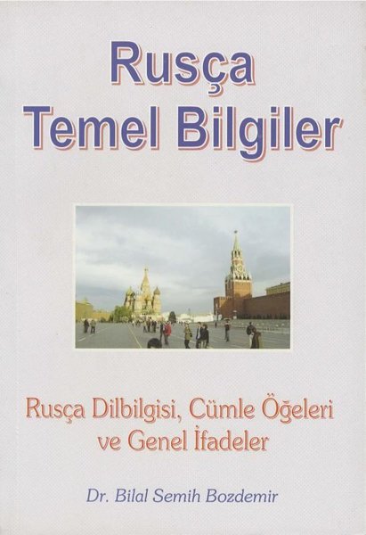 Rusça Temel Bilgiler - Rusça Dilbilgisi Cümle Ö...
