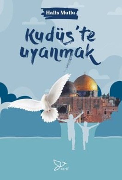 Kudüs'te Uyanmak