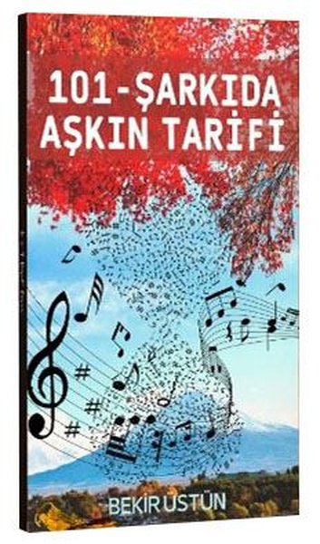 101 Şarkıda Aşkın Tarifi