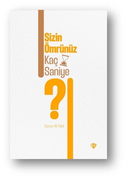 Sizin Ömrünüz Kaç Saniye?