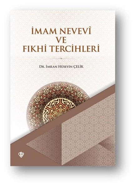 İmam Nevevi ve Fıkhi Tercihleri