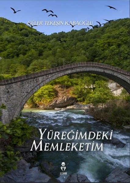 Yüreğimdeki Memleketim