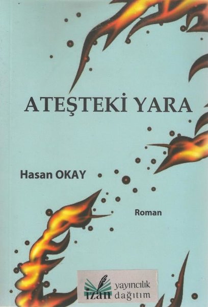 Ateşteki Yara