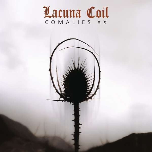 Lacuna Coil Comalies XX Plak