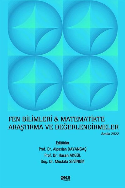 Fen Bilimleri ve Matematikte Araştırma ve Değerlendirmeler - Aralık 2022