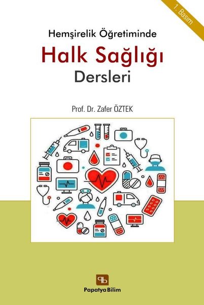 Hemşirelik Öğretiminde Halk Sağlığı Dersleri