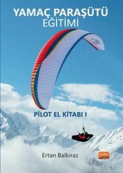 Yamaç Paraşütü Eğitimi - Pilot El Kitabı 1