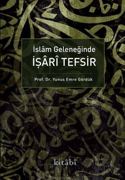 İslam Geleneğinde İşari Tefşir