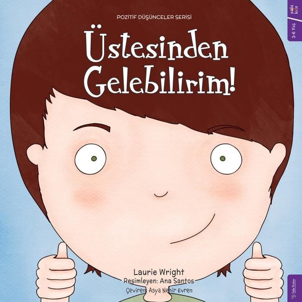 Üstesinden Gelebilirim! Pozitif Düşünceler Serisi