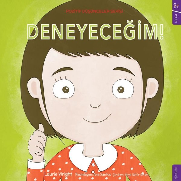 Deneyeceğim! Pozitif Düşünceler Serisi