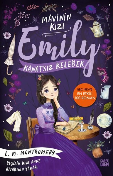 Mavinin Kızı Emily - Kanatsız Kelebek