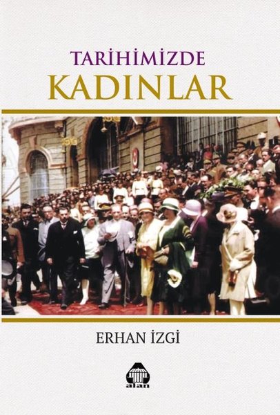 Tarihimizde Kadınlar