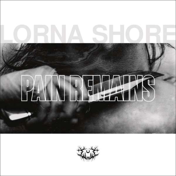 Lorna Shore Pain Remains Plak