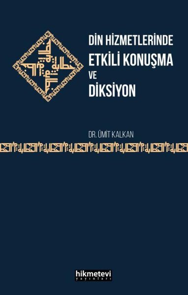 Din Hizmetlerinde Etkili Konuşma ve Diksiyon