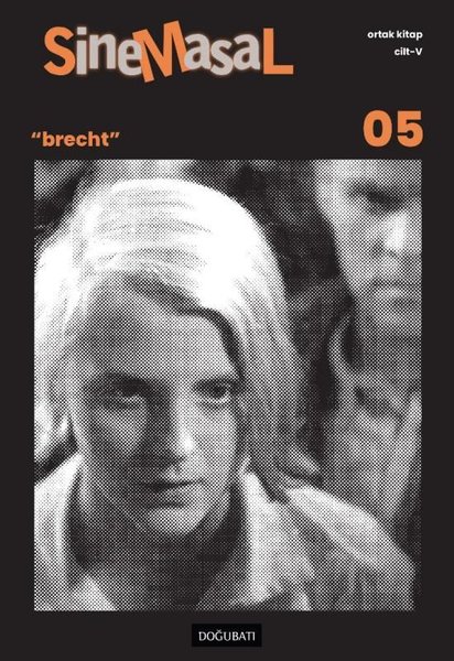 Sinemasal 5 - Brecht