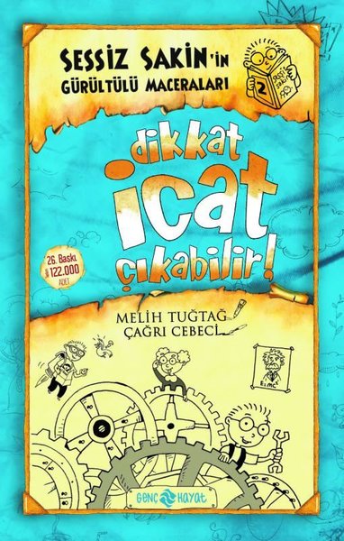 Sessiz Sakin'in Gürültülü Maceraları 2 - Dikkat İcat Çıkabilir!