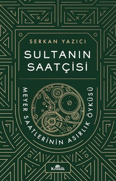 Sultanın Saatçisi: Meyer Saatlerinin Asırlık Öyküsü