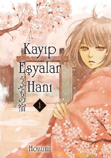 Kayıp Eşyalar Hanı - Cilt 1