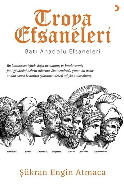 Troya Efsaneleri - Batı Anadolu Efsaneleri