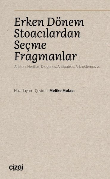 Erken Dönem Stoacılardan Seçme Fragmanlar