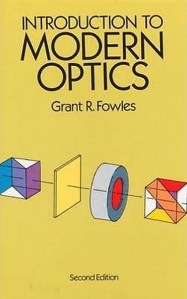 Introduction to Modern Optics