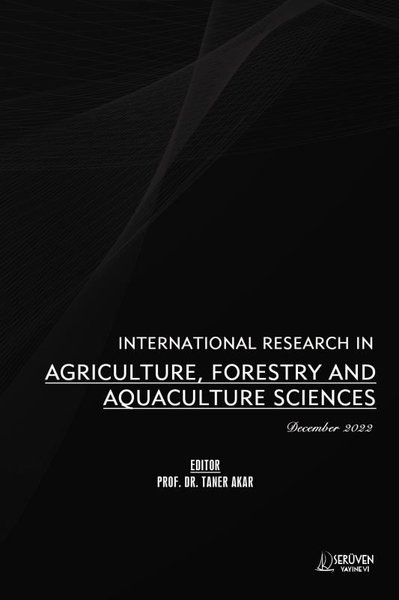 International Research in Agriculture Forestry and Aquaculture Sciences - December 2022