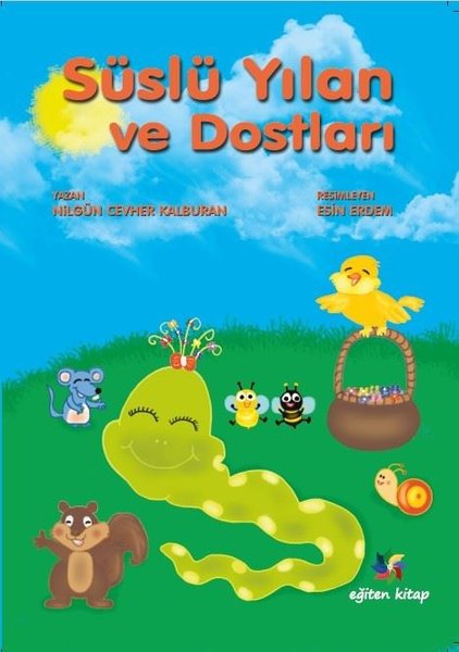 Süslü ve Yılan Dostları