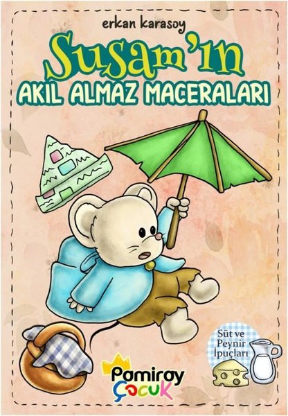 Susam'ın Akıl Almaz Maceraları