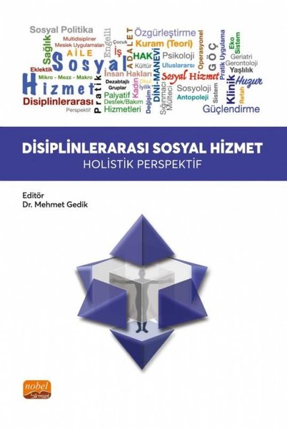 Disiplinlerarası Sosyal Hizmet - Holistik Perspektif