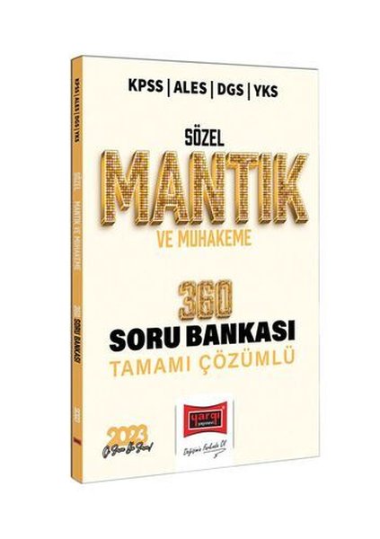 2023 KPSS ALES DGS YKS Sözel Mantık ve Muhakeme Tamamı Çözümlü 360 Soru Bankası