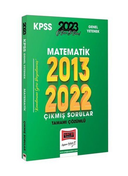 2023 KPSS Matematik Tamamı Çözümlü Çıkmış Sorular 2013-2022