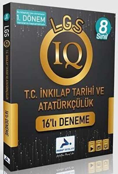 8.Sınıf LGS 1.Dönem IQ T.C İnkılap Tarihi ve Atatürkçülük 16'lı Deneme