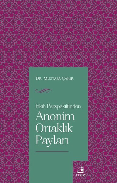 Anonim Ortaklık Payları - Fıkıh Perspektifinden