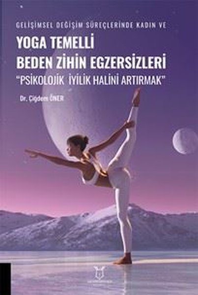 Yoga Temelli Beden Zihin Egzersizleri