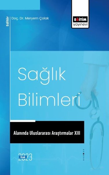 Sağlık Bilimleri Alanında Uluslararası Araştırmalar 13