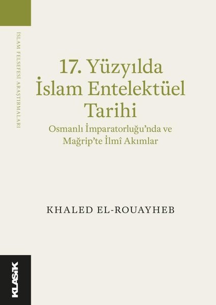 17.Yüzyılda İslam Entelektüel Tarihi